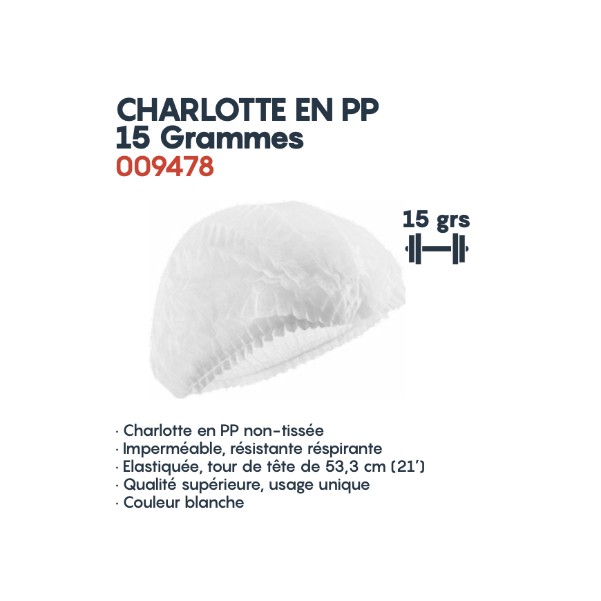 Charlotte en PP 15 grammes